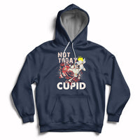 Not Today Cupid Funny Anti Valentine's Day Self-love Hoodie - Wonder Print Shop