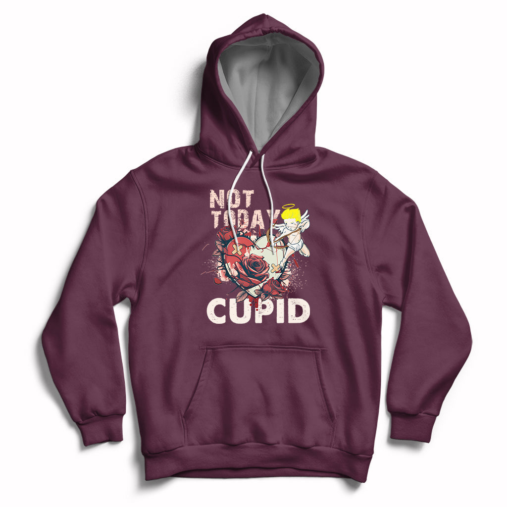 Not Today Cupid Funny Anti Valentine's Day Self-love Hoodie - Wonder Print Shop