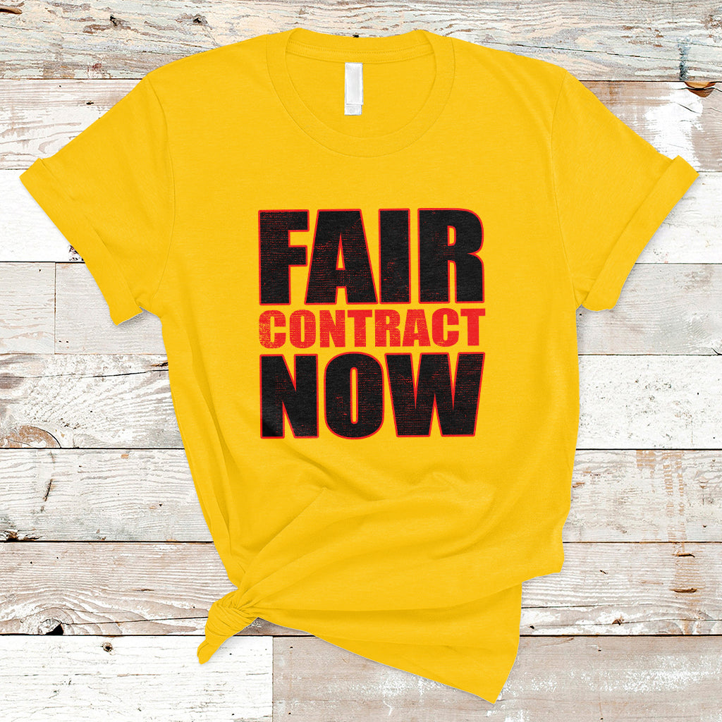 Contract Now Fair Contract Now T-Shirt - Wonder Print Shop