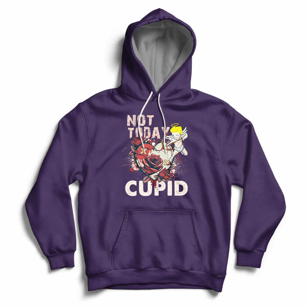 Not Today Cupid Funny Anti Valentine's Day Self-love Hoodie - Wonder Print Shop