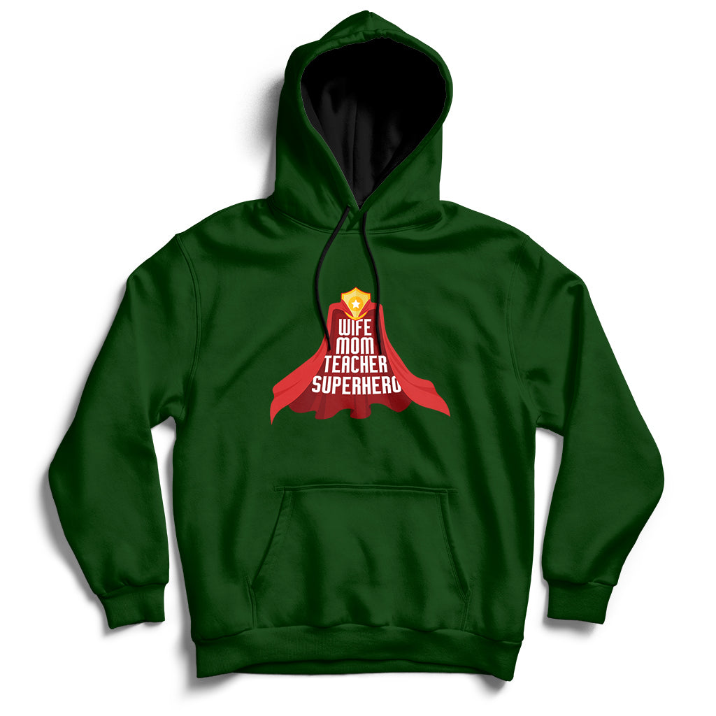 Wife Mom Teacher Superhero Mothers Day Educator Outfit Hoodie - Wonder Print Shop