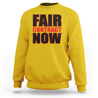 Contract Now Fair Contract Now Sweatshirt - Wonder Print Shop