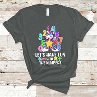 Let's Have Fun With The Numbers Happy Math Day Number Day Cute Unicorn Custome School Kids T-Shirt - Wonder Print Shop