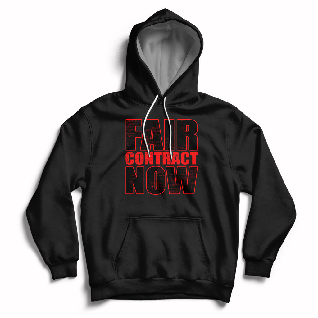 Contract Now Fair Contract Now Hoodie - Wonder Print Shop