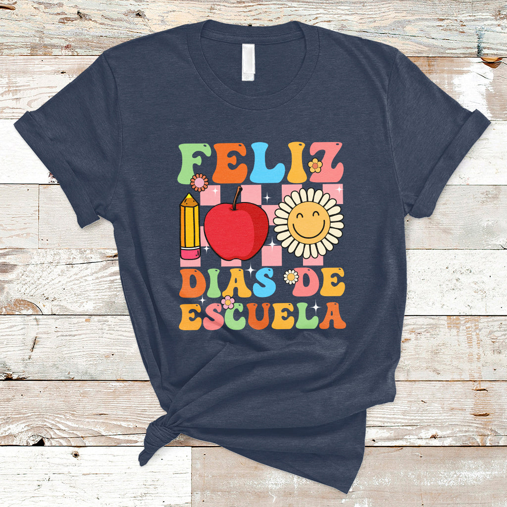 Feliz 100 Dias De Escuela Happy 100 Days Of School Back To School 100th Day T-Shirt - Wonder Print Shop