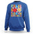 Feliz 100 Dias De Escuela Happy 100 Days Of School Back To School 100th Day Sweatshirt - Wonder Print Shop