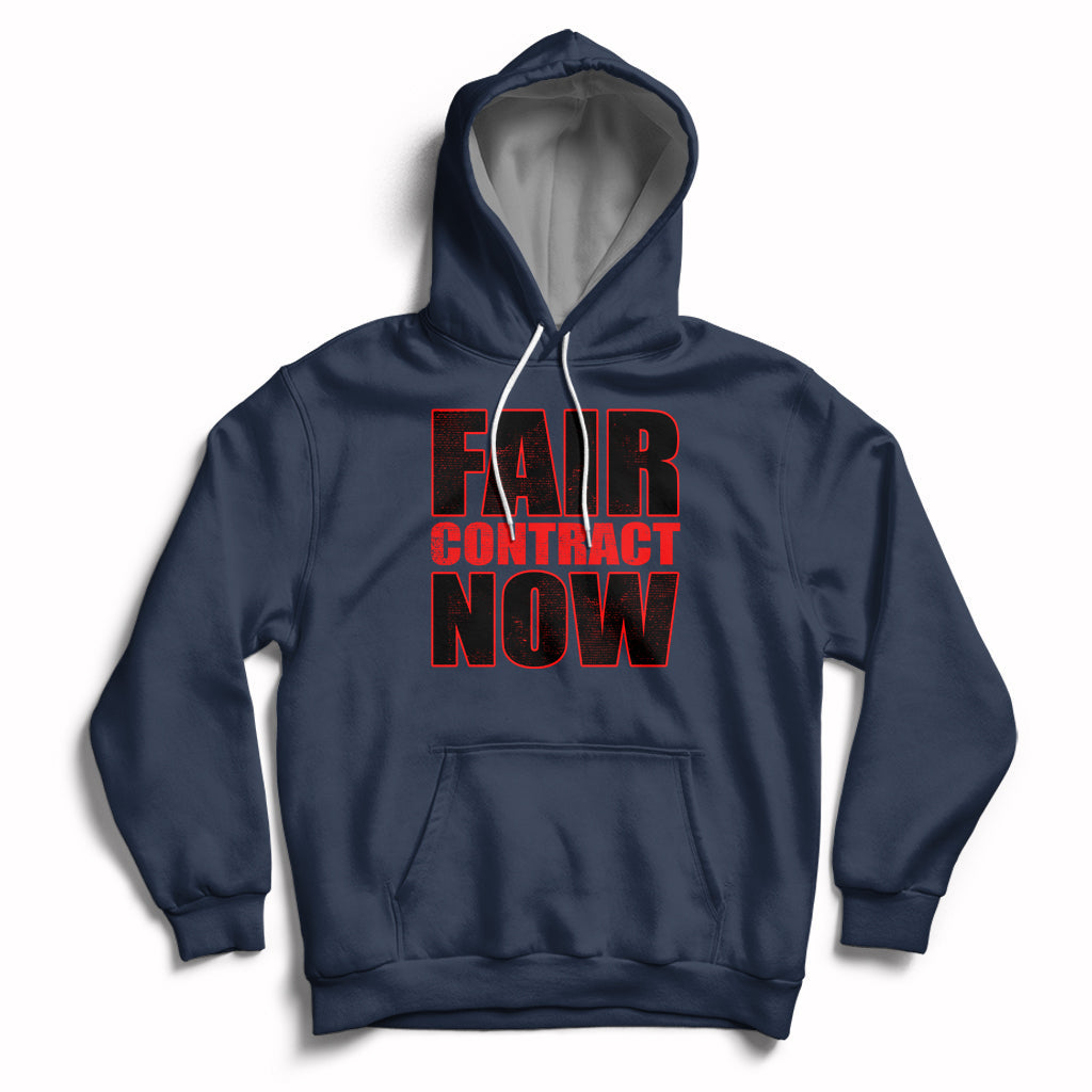 Contract Now Fair Contract Now Hoodie - Wonder Print Shop