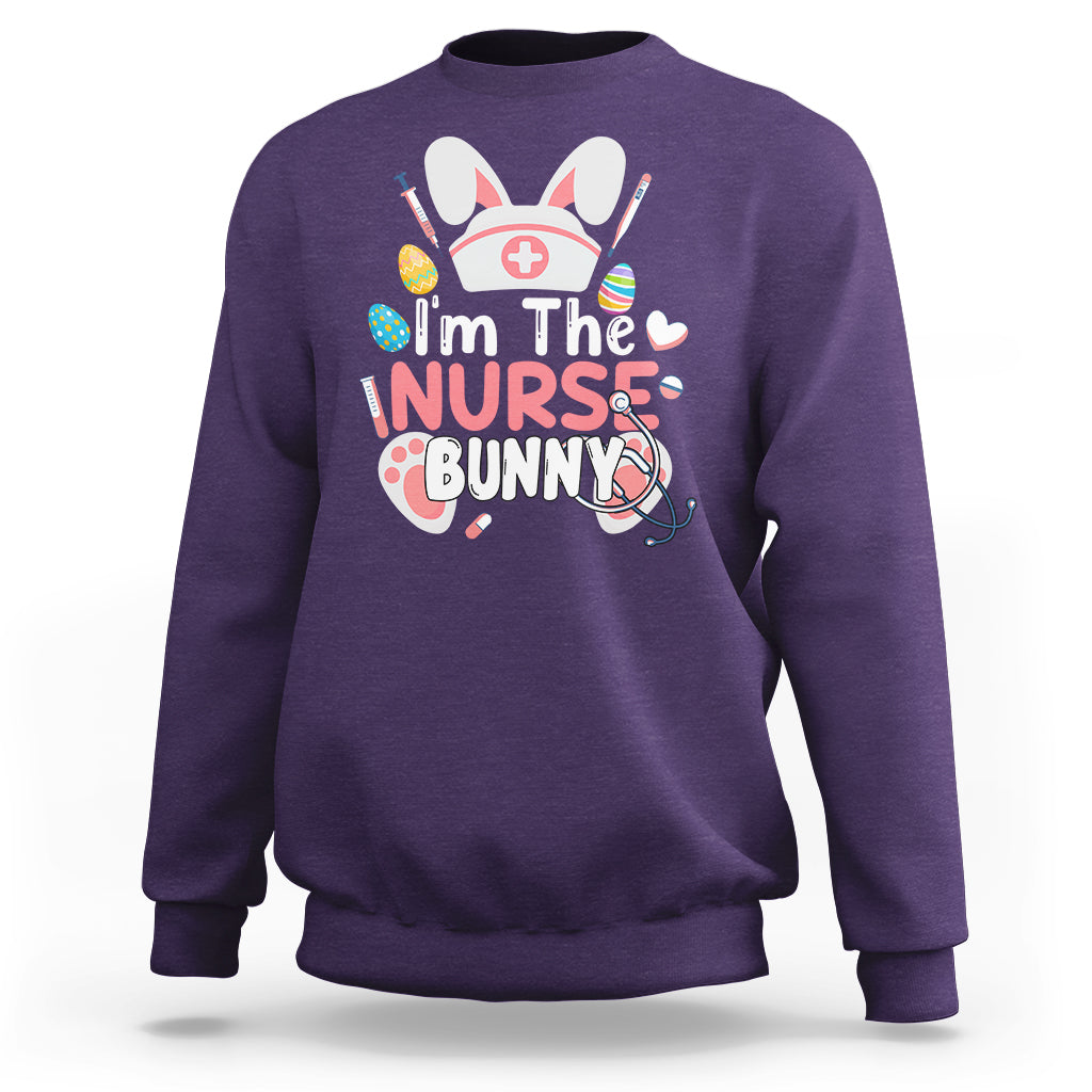Cute Bunnies Happy Easter I'm The Nurse Bunny Nursing Nurse Sweatshirt - Wonder Print Shop