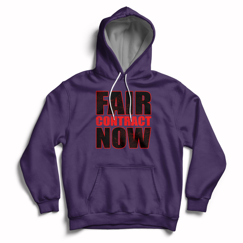 Contract Now Fair Contract Now Hoodie - Wonder Print Shop