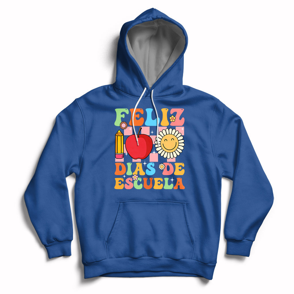 Feliz 100 Dias De Escuela Happy 100 Days Of School Back To School 100th Day Hoodie - Wonder Print Shop