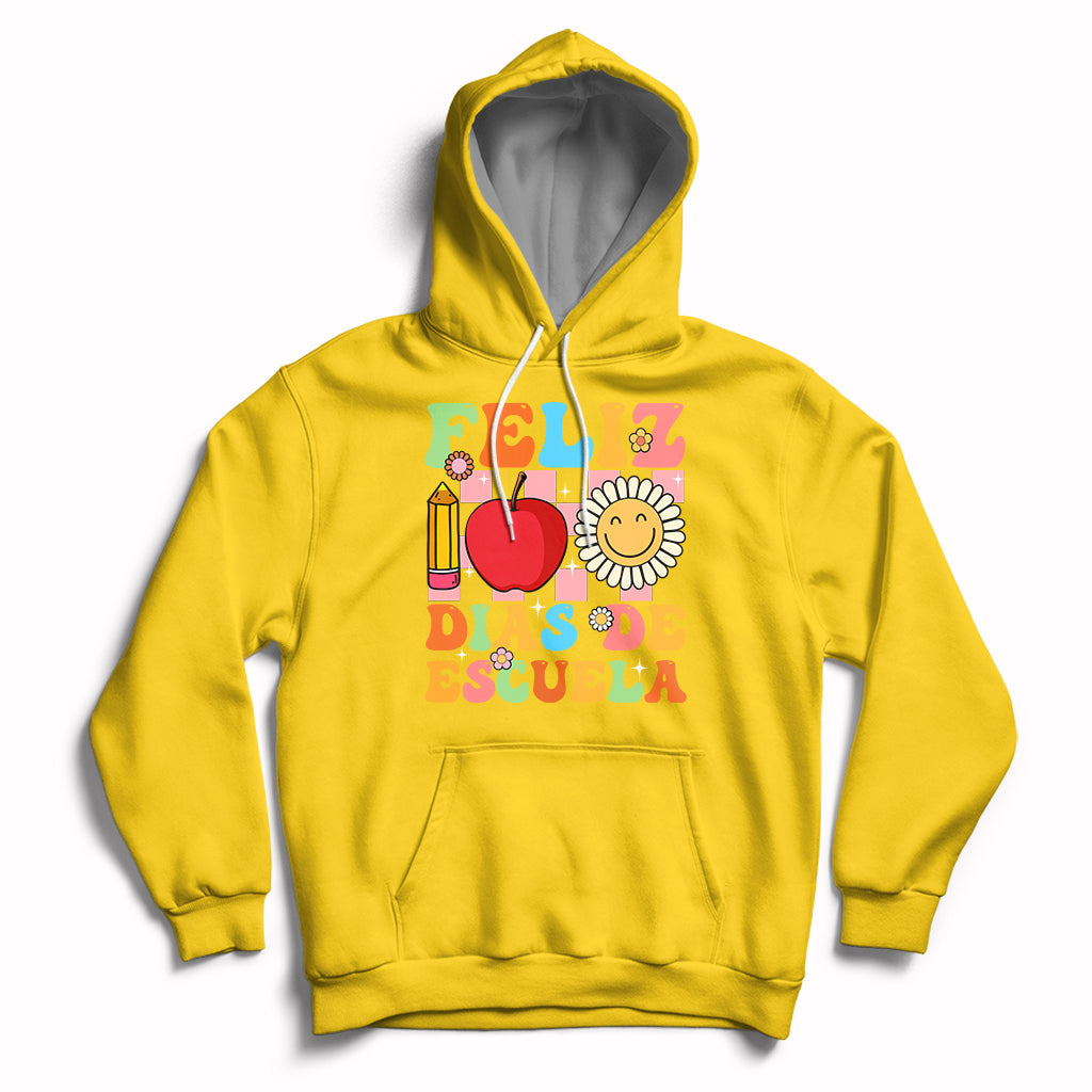 Feliz 100 Dias De Escuela Happy 100 Days Of School Back To School 100th Day Hoodie - Wonder Print Shop