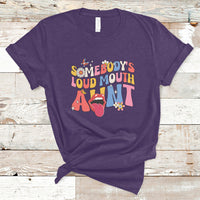 Somebody's Loud Mouth Aunt Funny Screaming Mouth T-Shirt - Wonder Print Shop