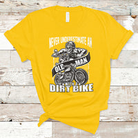 Funny Never Underestimate An Old Man With A Dirt Bike Biker T-Shirt - Wonder Print Shop