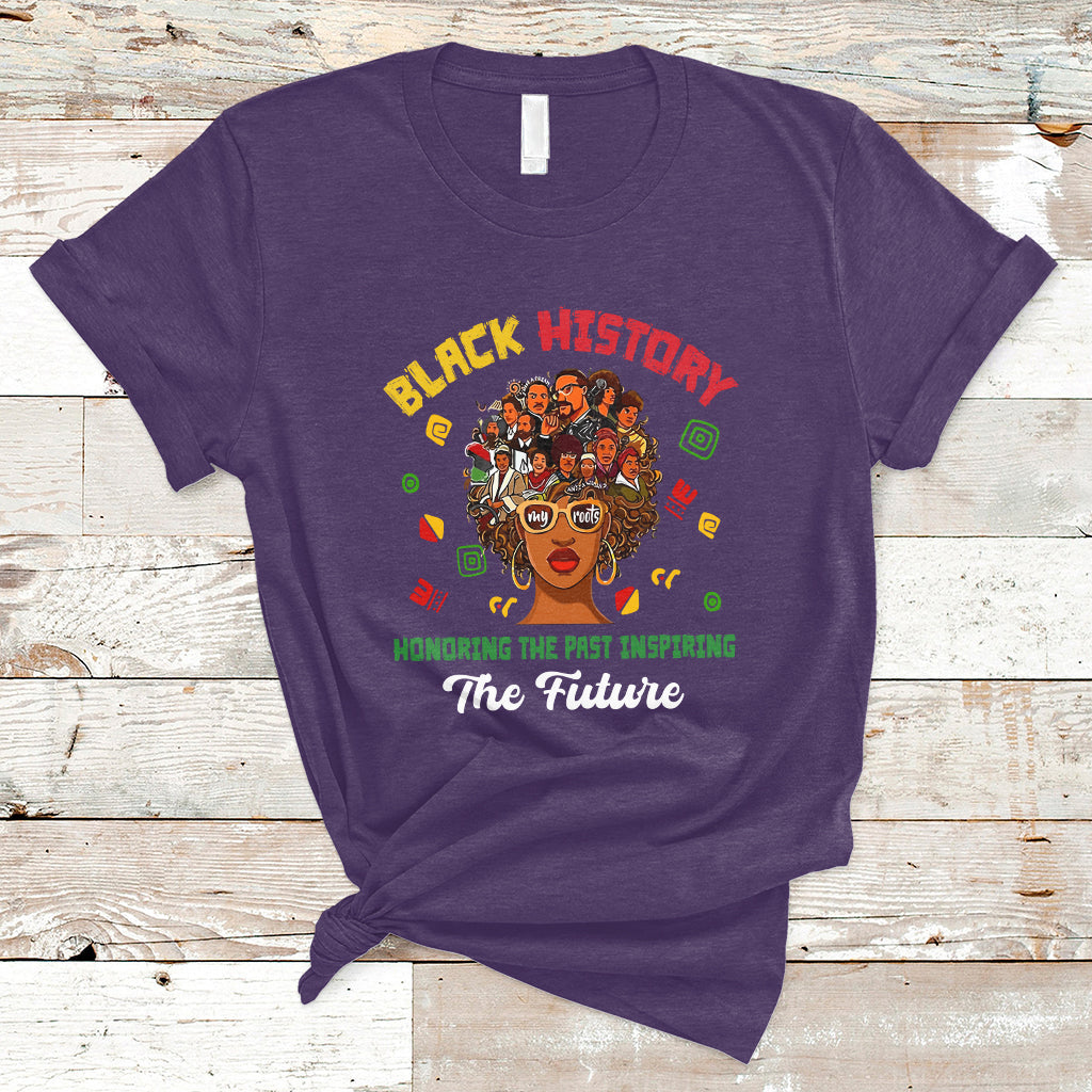 Black History Month Honoring The Past Inspiring The Future T-Shirt - Wonder Print Shop