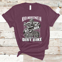 Funny Never Underestimate An Old Man With A Dirt Bike Biker T-Shirt - Wonder Print Shop