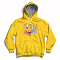 Somebody's Loud Mouth Aunt Funny Screaming Mouth Hoodie - Wonder Print Shop