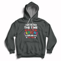 Dark gray hoodie with colorful quote graphic, front kangaroo pocket, and drawstring hood