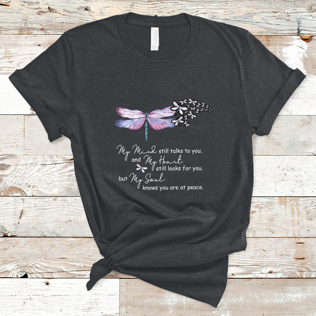 Dragonflies My Mind Talks To You My Heart Looks For You T Shirt - Wonder Print Shop