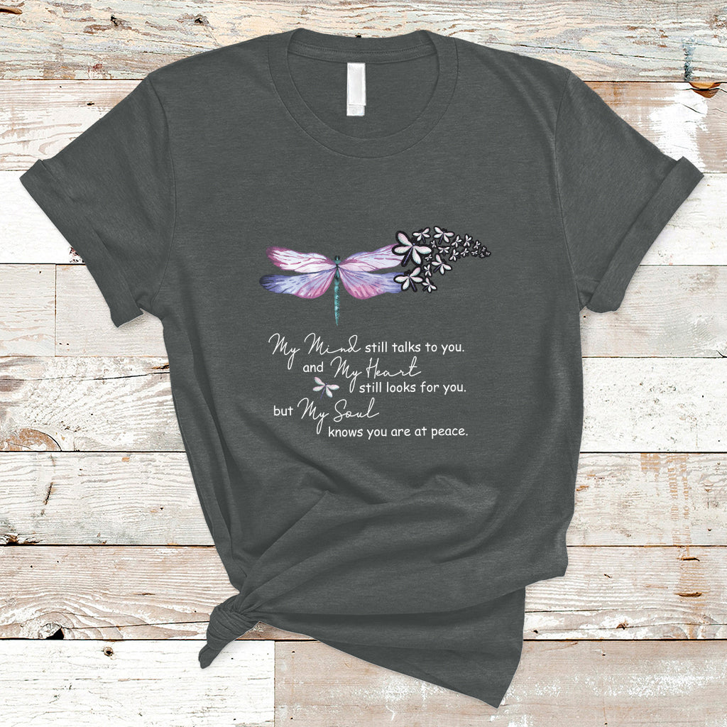Dragonflies My Mind Talks To You My Heart Looks For You T Shirt - Wonder Print Shop