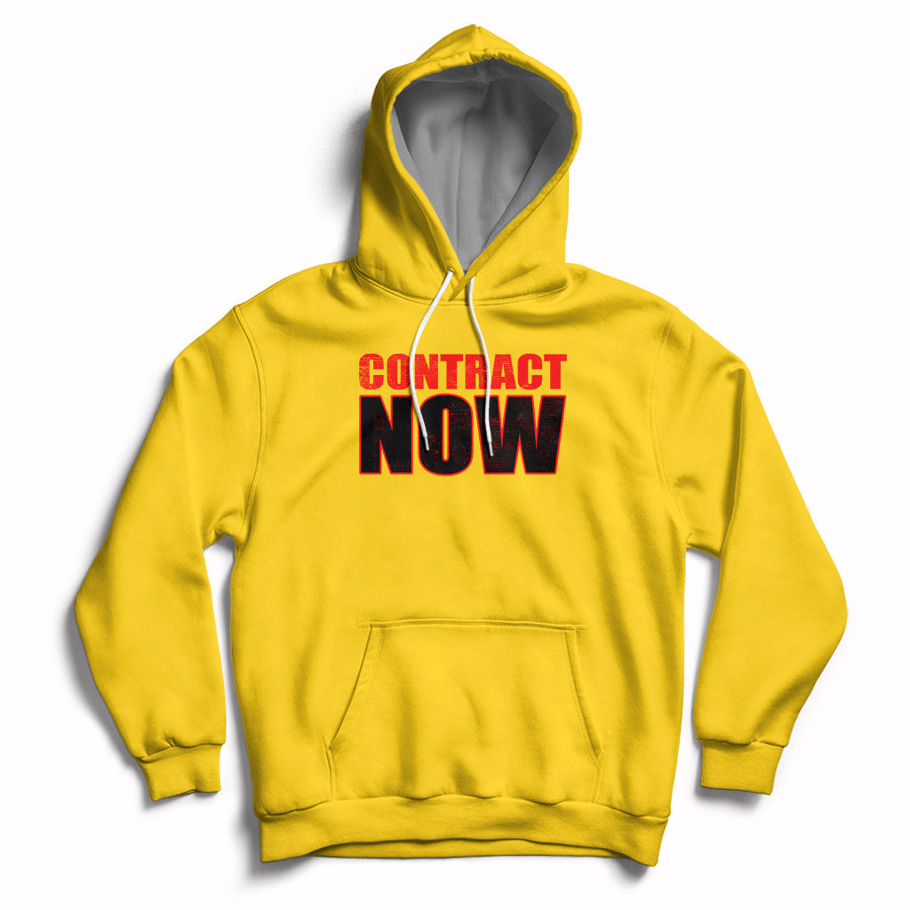 Contract Now Fair Contract Now Hoodie - Wonder Print Shop