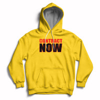 Contract Now Fair Contract Now Hoodie - Wonder Print Shop