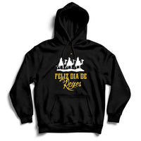 Feliz Dia De Reyes Happy Three Kings Day Epiphany Day Hoodie - Wonder Print Shop