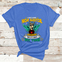 I Became Night Auditor Because Your Life Is Worth My Time T Shirt - Wonder Print Shop