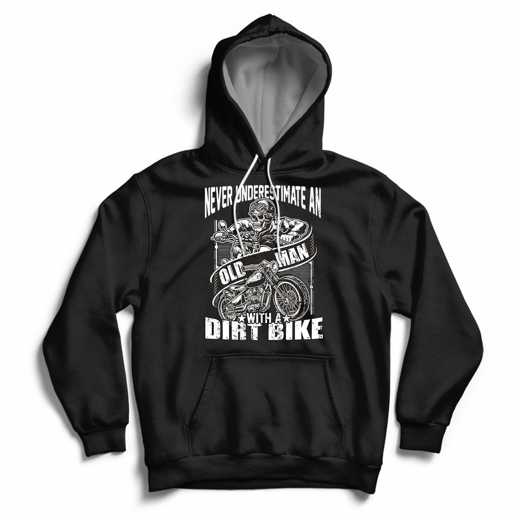 Funny Never Underestimate An Old Man With A Dirt Bike Biker Hoodie - Wonder Print Shop