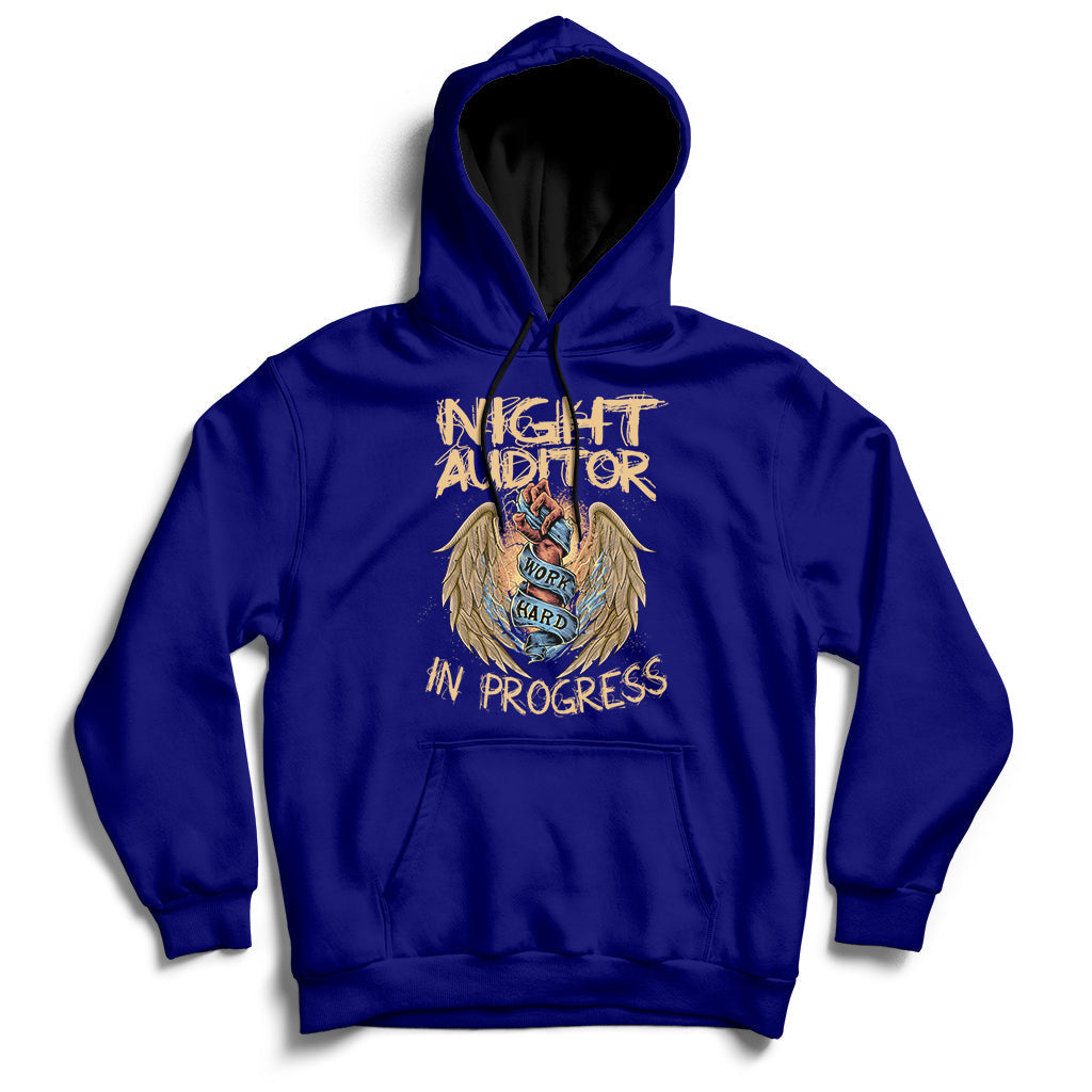 Night Auditor Work Hard In Progress Hoodie - Wonder Print Shop