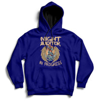 Night Auditor Work Hard In Progress Hoodie - Wonder Print Shop