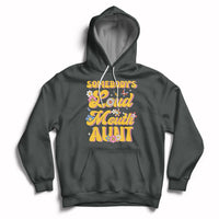 Retro Groovy Somebody's Loud Mouth Aunt Funny Hoodie - Wonder Print Shop