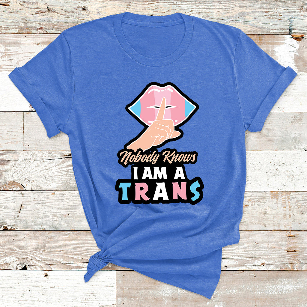Nobody Knows Im A Trans LGBT Pride Trans Rights T Shirt - Wonder Print Shop