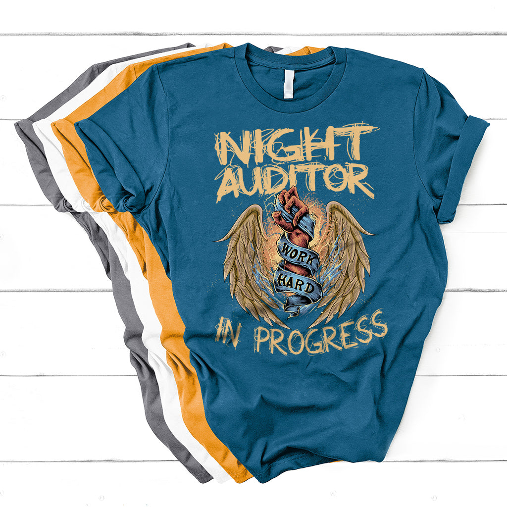 Night Auditor Work Hard In Progress T Shirt - Wonder Print Shop