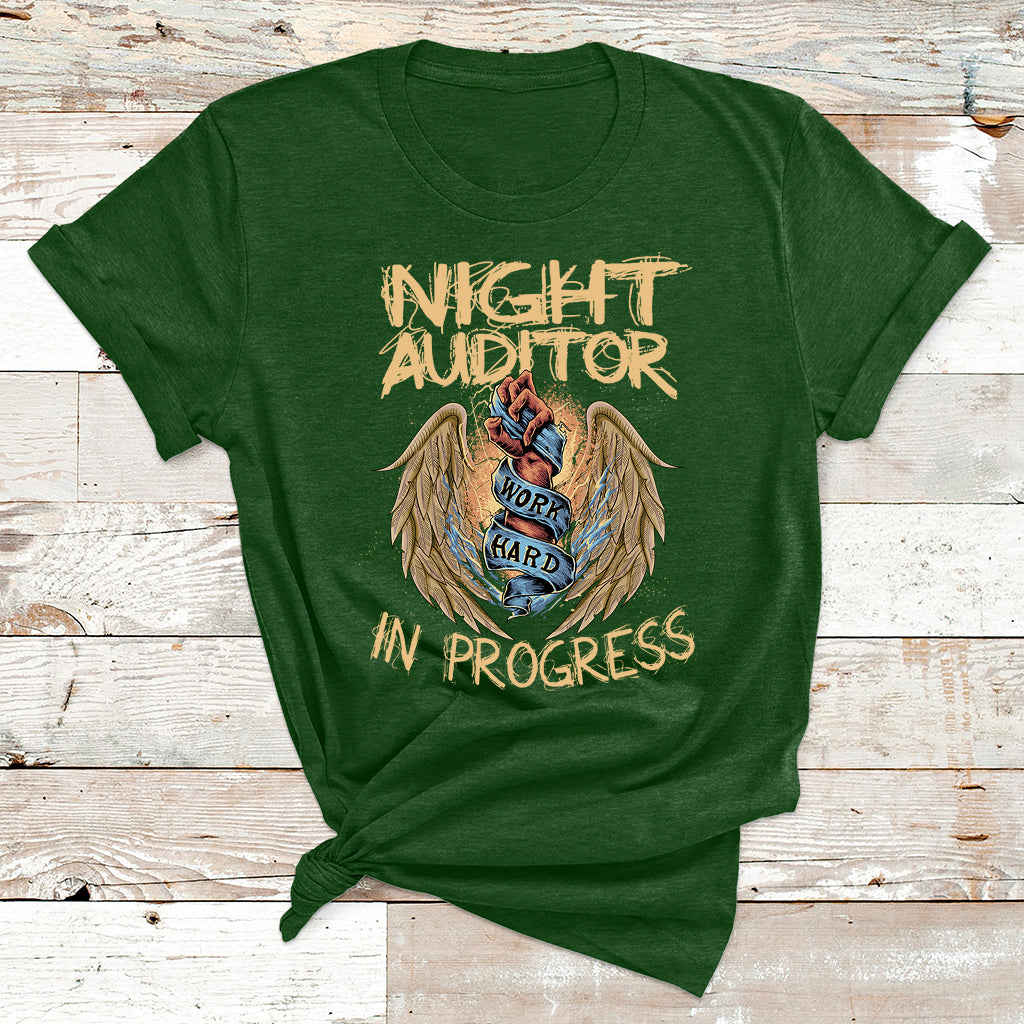 Night Auditor Work Hard In Progress T Shirt - Wonder Print Shop