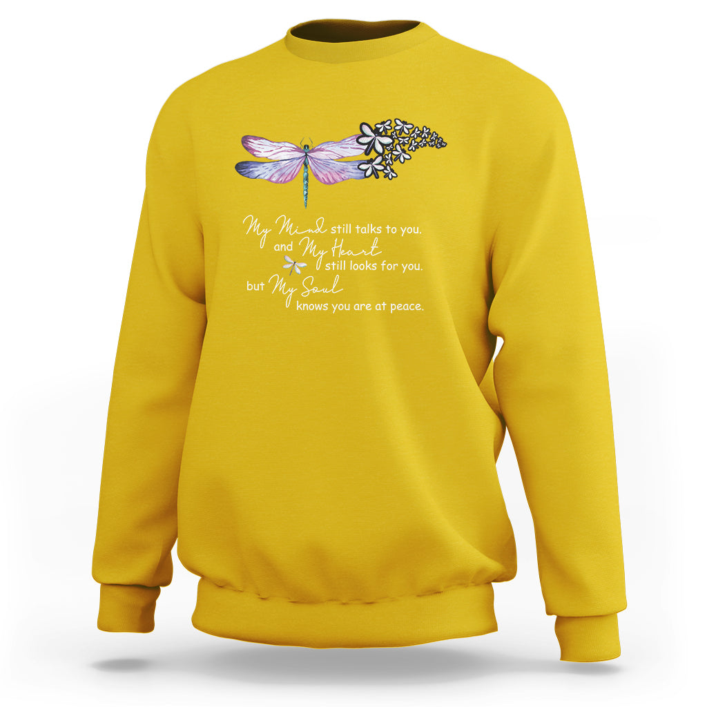 Dragonflies My Mind Talks To You My Heart Looks For You Sweatshirt - Wonder Print Shop