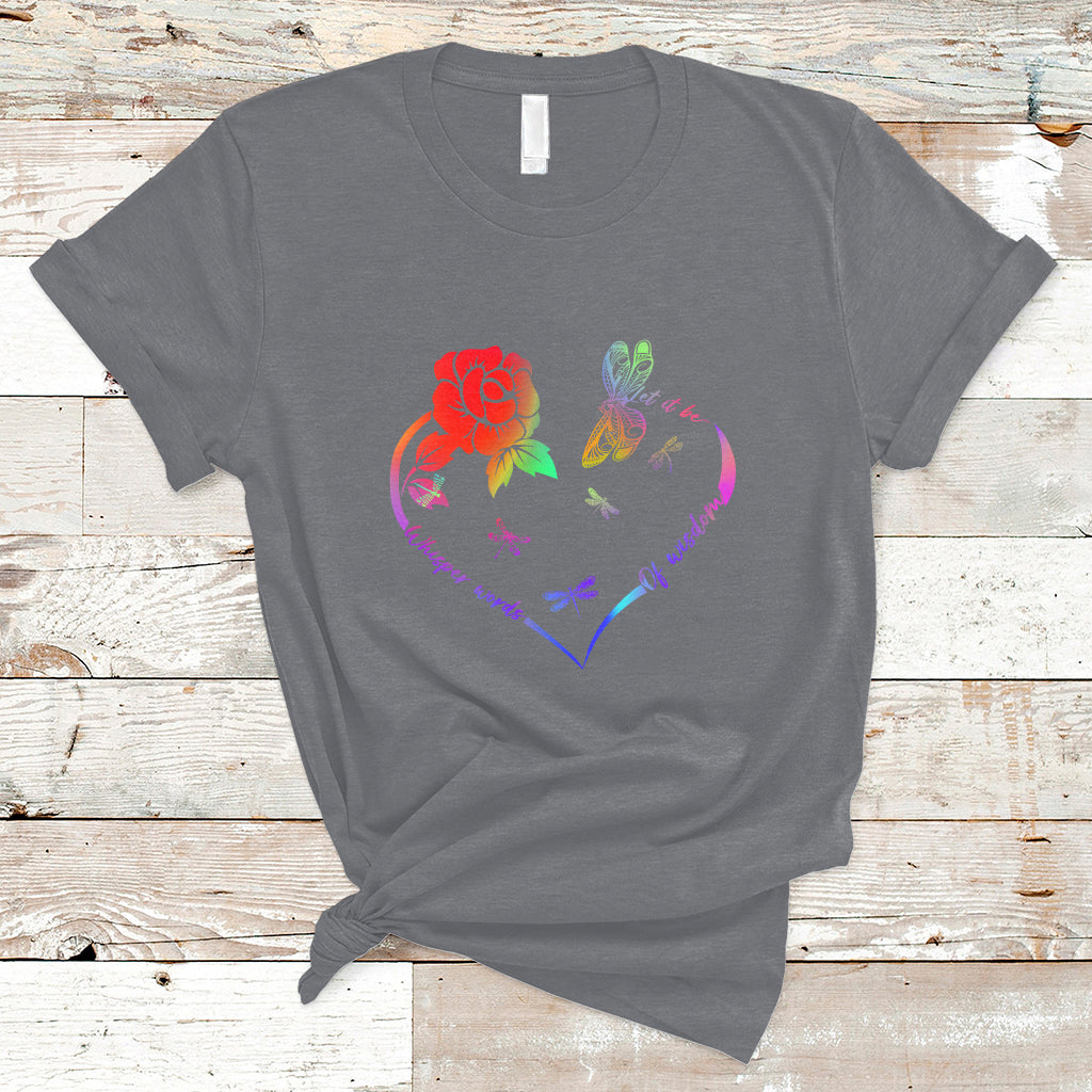 Whisper Words Of Wisdom Let It Be Spiritual Dragonflies T Shirt - Wonder Print Shop