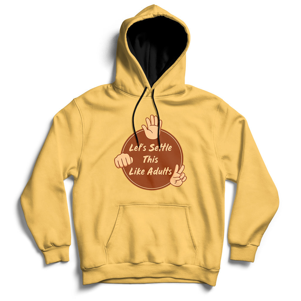 Yellow hoodie with kangaroo pocket, drawstring hood, and 'Let's Settle This Like Adults' print