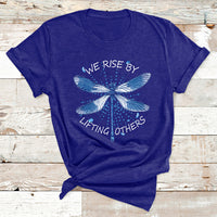 Dragonfly T Shirt Dragonfly Lover We Rise By Lifting Others Inspirational - Wonder Print Shop