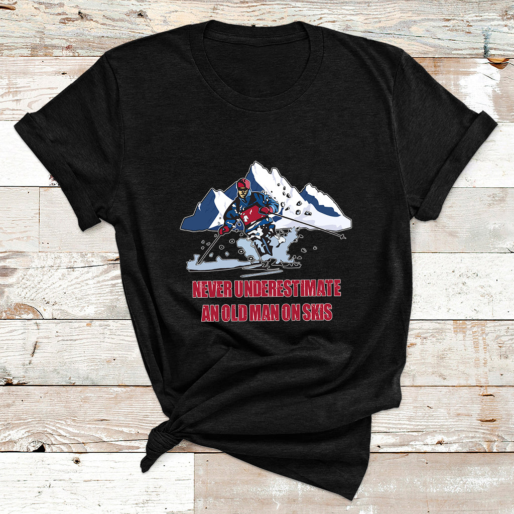Never Underestimate An Old Man On Skis Funny Skiing Skier T Shirt - Wonder Print Shop
