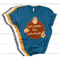 Let's Settle This Like Adults Funny Rock Paper Scissor T Shirt - Wonder Print Shop