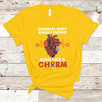 Original Body Rebuilt Engine Runs Like A Charm Heart Surgery T-Shirt - Wonder Print Shop