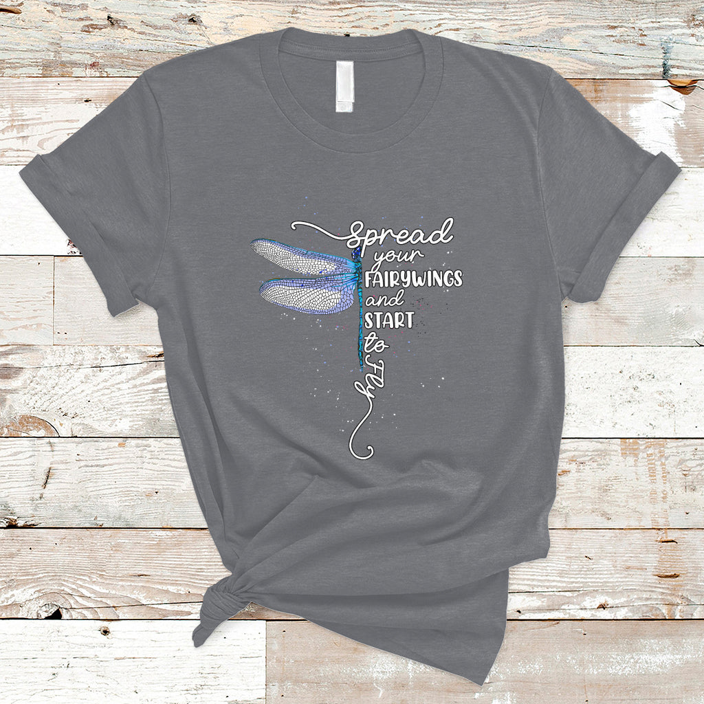 Dragonfly Motivational Spread Your Wings And Start To Fly T Shirt - Wonder Print Shop
