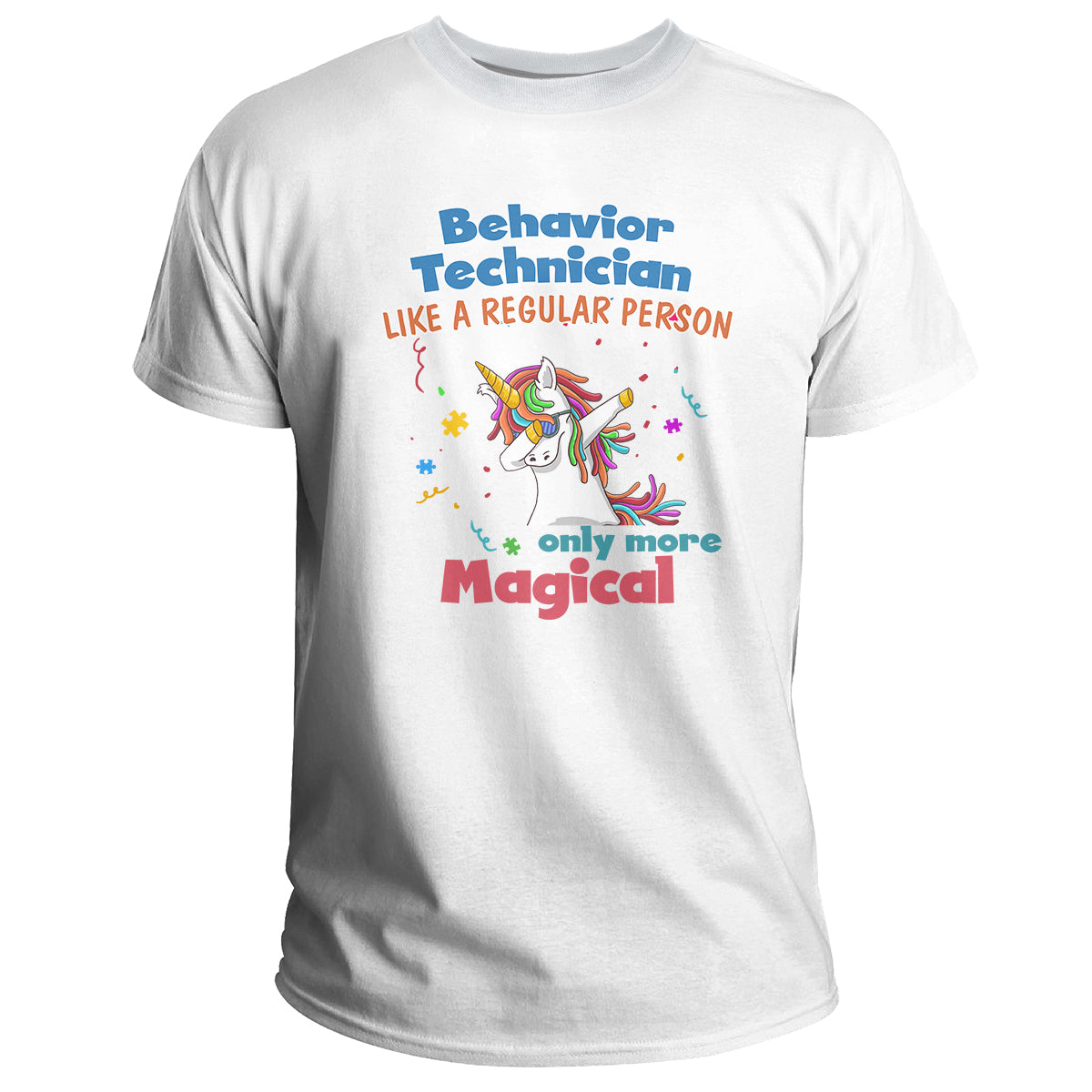Behavior Technician Magical Behavioral Tech RBT, Awareness T Shirt - Wonder Print Shop