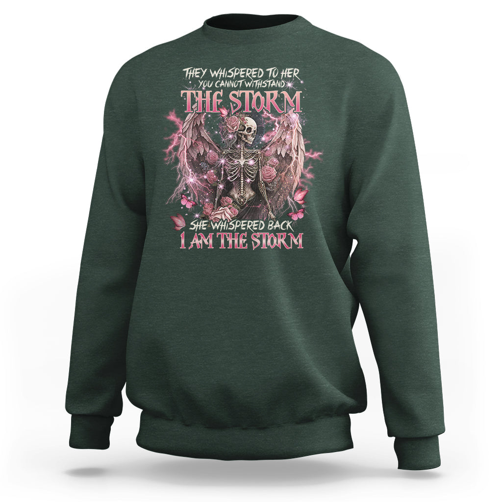 She Whispered Back I Am The Storm Skeleton Karma Fairy Skull Sweatshirt - Wonder Print Shop