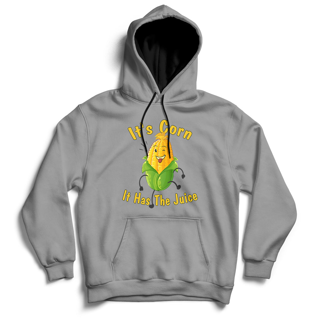 Gray corn graphic hoodie with front pocket; 'It's Corn, It Has The Juice' print