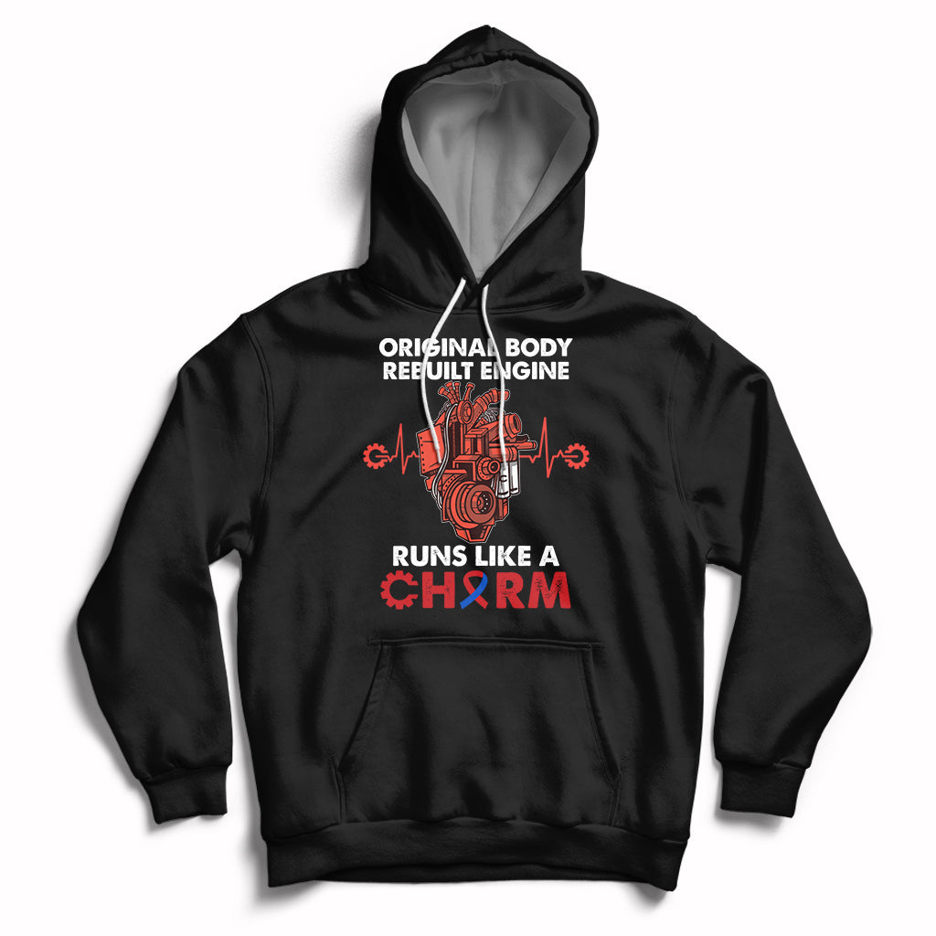 Original Body Rebuilt Engine Runs Like A Charm Heart Surgery Hoodie - Wonder Print Shop