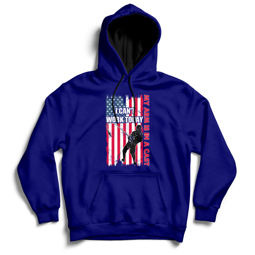 Fisherman I Can't Work Today My Arm Is In A Cast Funny Gift Hoodie - Wonder Print Shop