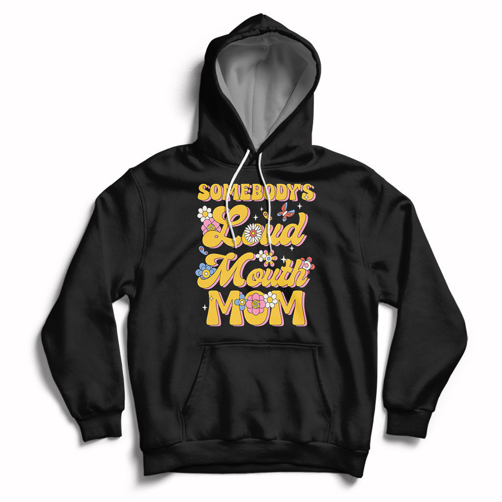 Retro Groovy Somebody's Loud Mouth Mom Funny Hoodie - Wonder Print Shop