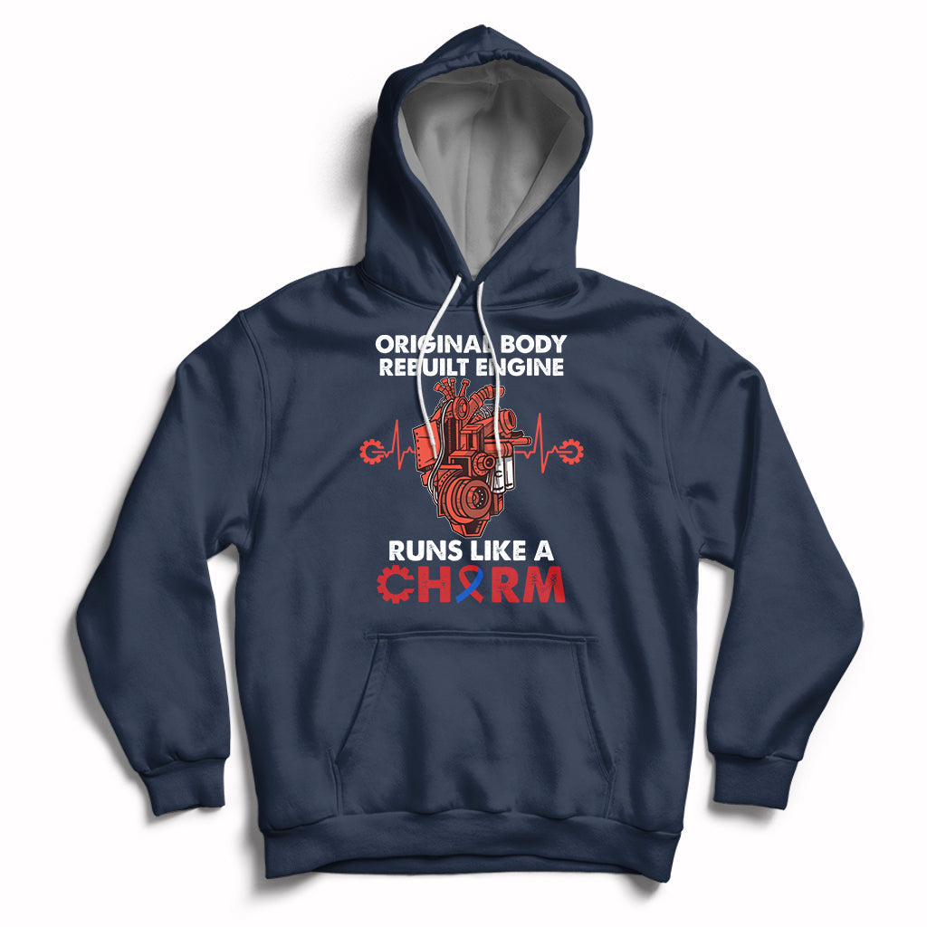 Original Body Rebuilt Engine Runs Like A Charm Heart Surgery Hoodie - Wonder Print Shop