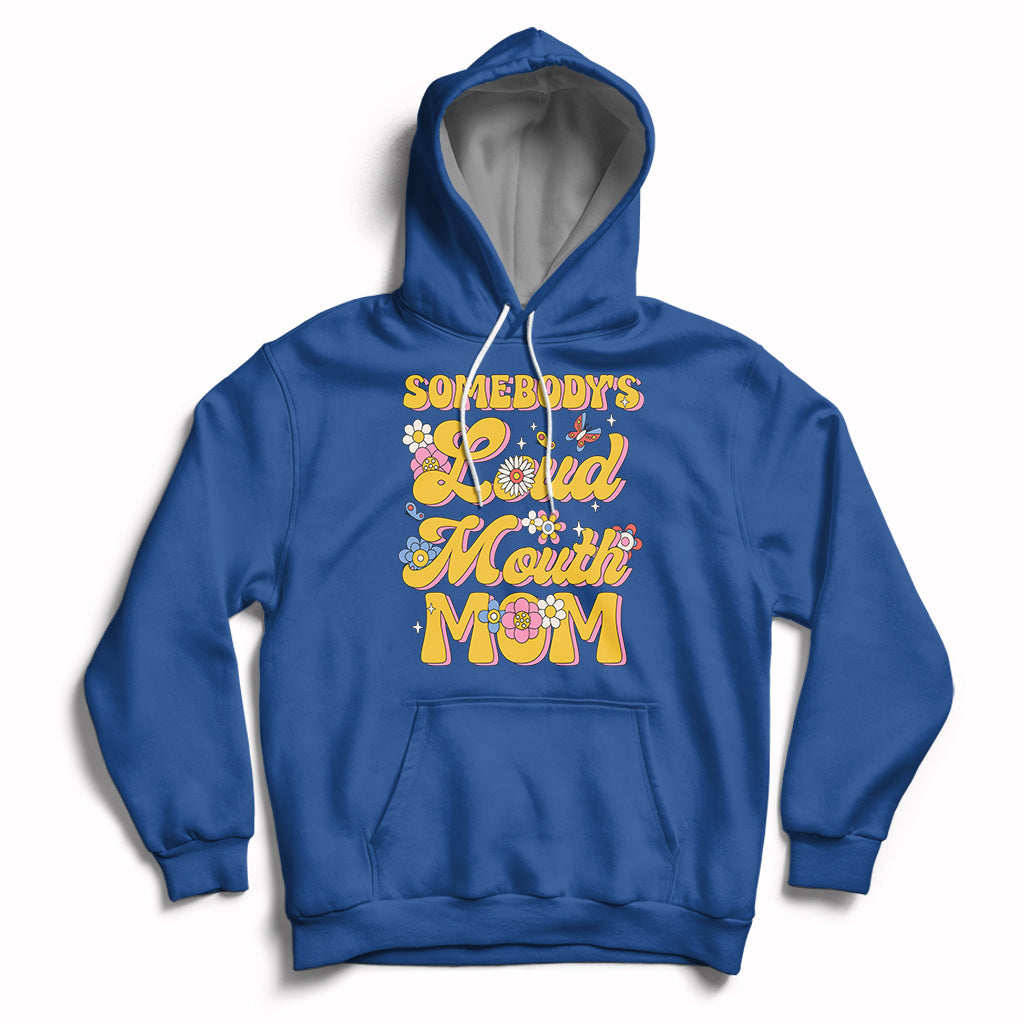 Retro Groovy Somebody's Loud Mouth Mom Funny Hoodie - Wonder Print Shop
